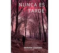 Nunca es tarde