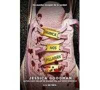 Nunca nos pillarán/ They'll Never Catch Us