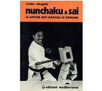 Nunchaku & Sai : le antiche arti marziali di Okinawa