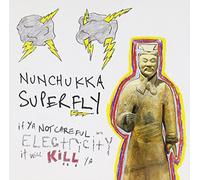 Nunchukka Superfly - If Ya Not Careful With Electricity It Will Call Ya