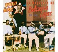 Nunez, Joseito - Con La Orquesta De Belisario