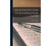 Nunn H P V (Henry Preston Vaugh An Introduction to Ecclesiastical La (Tascabile)