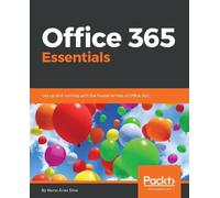 Nuno Arias Silva Office 365 Essentials (Digital)
