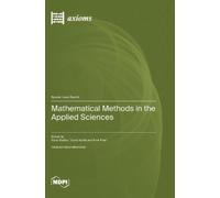 Nuno Bastos Amir Khan Tou Mathematical Methods in the Applie (Copertina rigida)