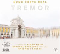 Corte-Real / Barradas / Ensemble Darcos - Tremor