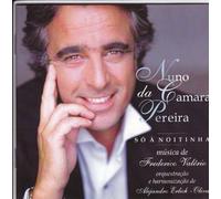 NUNO DA CAMARA PEREIRA-SO A NOITINHA