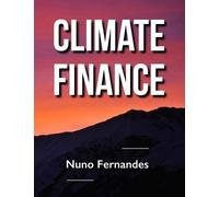 Nuno Fernandes Climate Finance (Tascabile)