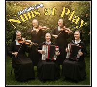 Nuns at Play Calendar 2026: Celebrate the lighter side of convent life with playful Sisters, cheerful scenes, and monthly laughs.
