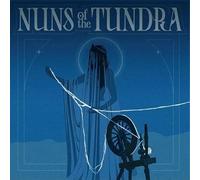 Nuns Of The Tundra