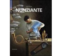 Nunziante. Catalogo della mostra (Firenze, 7 maggio-7 luglio 2014)