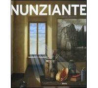 Nunziante. Opere 1997-2007. Ediz. italiana e inglese