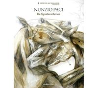Nunzio Paci. De signatura rerum