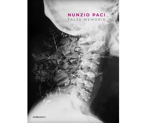 Nunzio Paci. False memorie - [Vanillaedizioni]