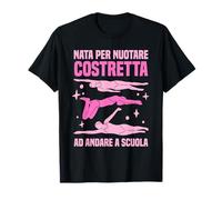 Nuoto Nata Per Nuotare Bambina Nuotatrice Regali Maglietta