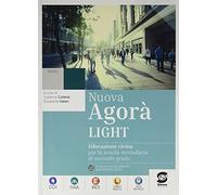 Nuova Agora light. Educazione civica. Per le Scuole superiori. Con e-book. Con espansione online