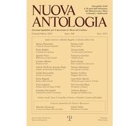 Nuova antologia (2025) (Vol. 160): Rivista Di Lettere, Scienze Ed Arti. Serie Trimestrale Fondata Da Giovanni Spadolini