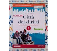 NUOVA CITTA' DIRITTI 1 VOL + ITE + ITEPL + DIDASTORE - (9788839526915) + Materiali didattici - Rebillo