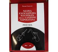 Nuova enciclopedia illustrata della canzone napoletana. Con CD-ROM (Vol. 6)