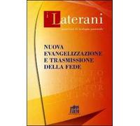 Nuova evangelizzazione e trasmissione della fede
