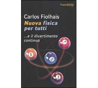 Nuova fisica per tutti