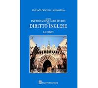 Nuova introduzione allo studio del diritto inglese - le fonti