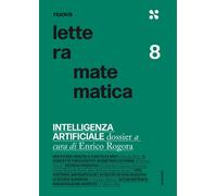 Nuova lettera matematica. Intelligenza artificiale. Dossier (Vol. 8) [Paperback]