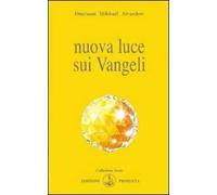 Nuova luce sui vangeli