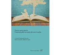 Nuova opera aperta: l'intertestualità ai tempi dei nuovi media
