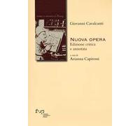 Nuova opera. Ediz. critica e annotata