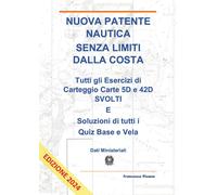 Nuova patente nautica senza limiti dalla costa - Pisano Francesco