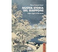 Nuova storia del Giappone. Dalle origini al XXI secolo