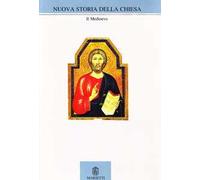 Nuova storia della Chiesa. Vol. 2: Il Medioevo