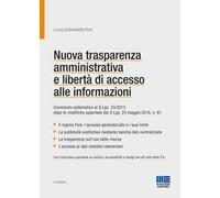 Nuova trasparenza amministrativa e libertà di accesso alle informazioni
