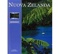 Nuova Zelanda. Ediz. illustrata