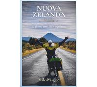 Nuova Zelanda in bicicletta: 42 giorni, 3000 km, 0 esperienza