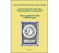 Nuove acquisizioni di Saffo e della lirica greca