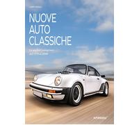 Nuove auto classiche. Le migliori youngtimer dal 1970 al 2000 - 2