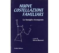 Nuove Costellazioni Familiari.
