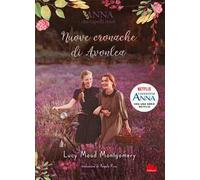 Nuove cronache di Avonlea. Anna dai capelli rossi