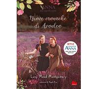 Nuove cronache di Avonlea. Anna dai capelli rossi