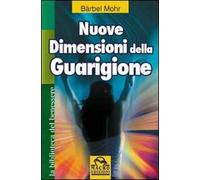 Nuove dimensioni della guarigione