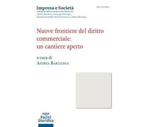 Nuove frontiere del diritto commerciale: un cantiere aperto