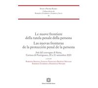 Nuove frontiere della tutela penale della persona