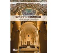 Nuove ipotesi su Casaranello. L'edificio, il mosaico, gli affreschi