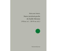 Nuove iscrizioni greche da Zankle-Messana (VII sec. a.C. - III/IV sec. d.C.)