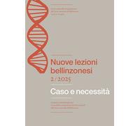 Nuove lezioni bellinzonesi (2025). Vol. 2 - AA.VV.
