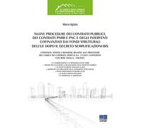 Nuove procedure dei contratti pubblici, dei contratti PNRR e PNC e degli interventi cofinanziati dai fondi strutturali dell'UE dopo il decreto semplificazioni bis