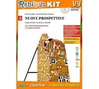 NUOVE PROSPETTIVE VOL. 5 (ED. 5 VOLL.) (9788858342046) - Libro Scolastico + Kit Scuola con Copertine Rebillo