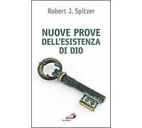 Nuove Prove Dell'Esistenza Di Dio. Contributi Della Fisica E Della Filosofia Con