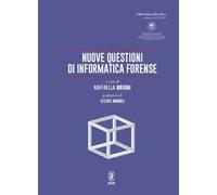 Nuove questioni di informatica forense